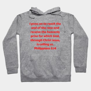 Bible Verse Philippians 3:14 Hoodie